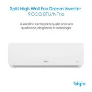 Ar Condicionado Split Hi-Wall Elgin Eco Dream Inverter Wi-Fi 9.000 BTU/h R-32 Frio 220V | HIFC09C2WA